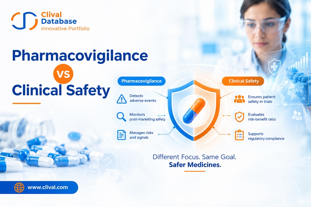 Pharmacovigilance vs Clinical Safety: Understanding the Key Differences in Drug Development